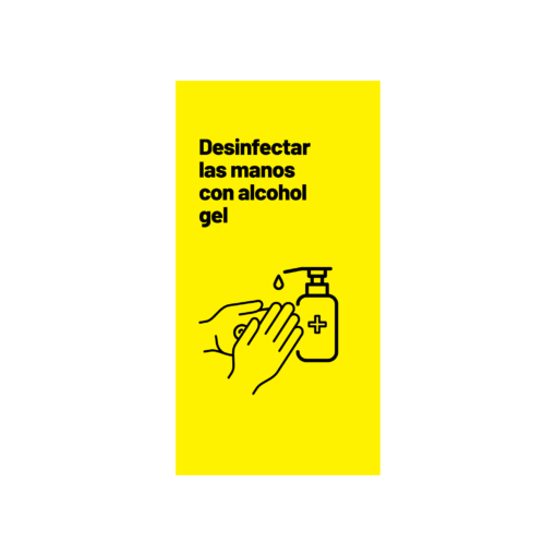 Letrero Desinfectar las manos con Alcohol Gel