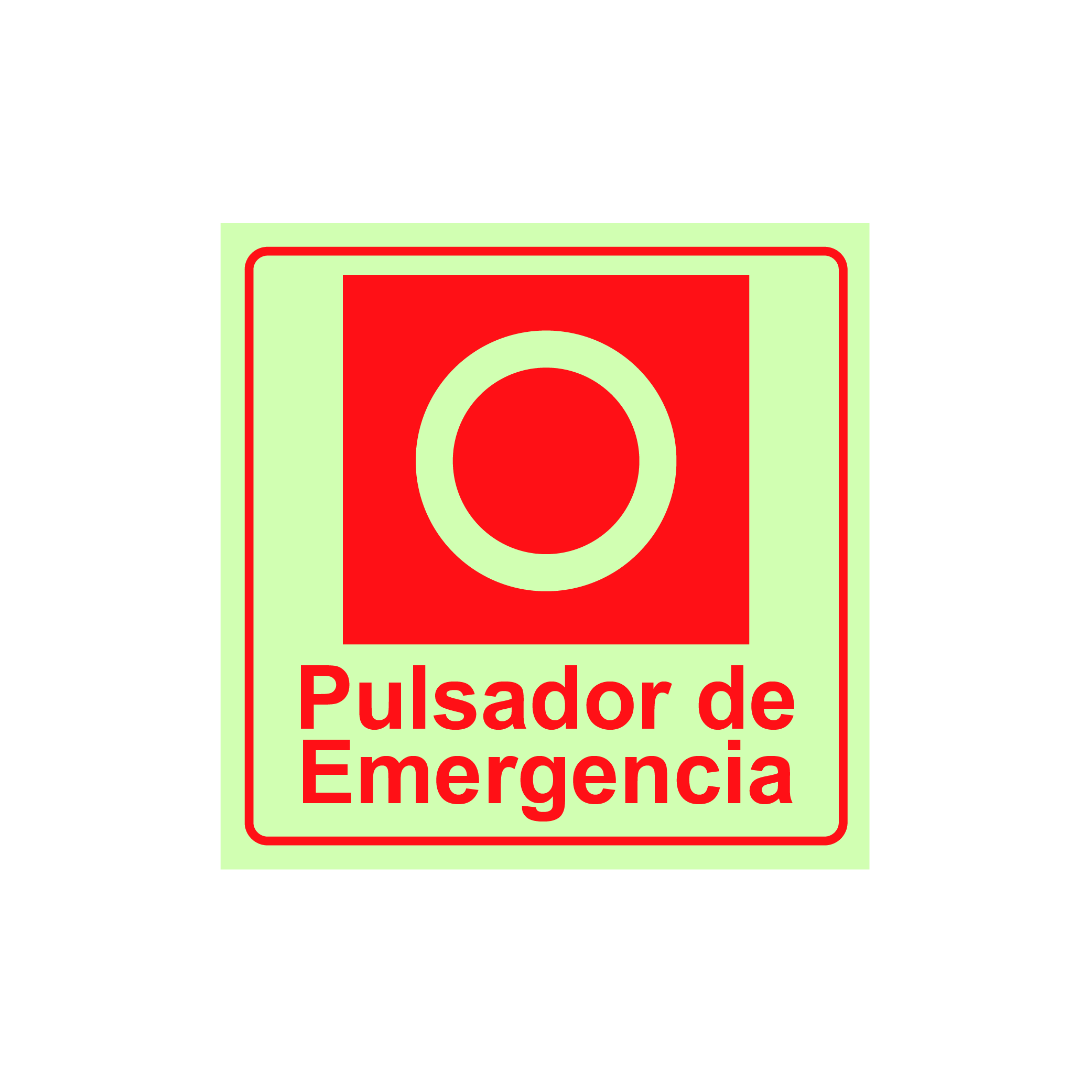 Letrero Fotoluminiscente Pulsador de Emergencia Cuadrada