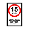 Letrero Tránsito Velocidad Máxima 15 Km/Hr