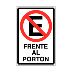 Letrero Tránsito No Estacionar Frente al Portón