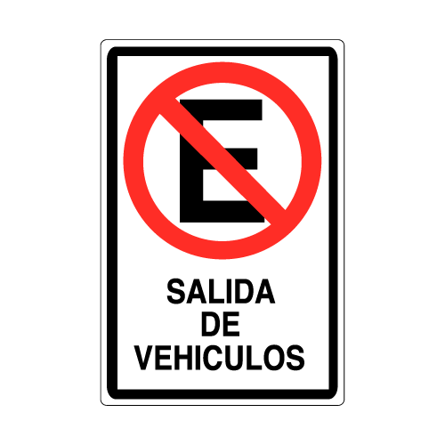 Letrero Tránsito No Estacionar Salida de Vehículos