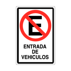 Letrero Tránsito No Estacionar Entrada de Vehículos