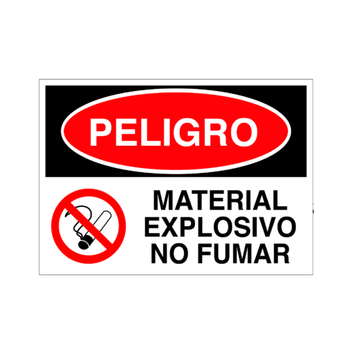 Letrero de Peligro Material Explosivo No Fumar