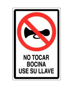 Letrero Tránsito No Tocar Bocina use su llave - Letreros Caperuso